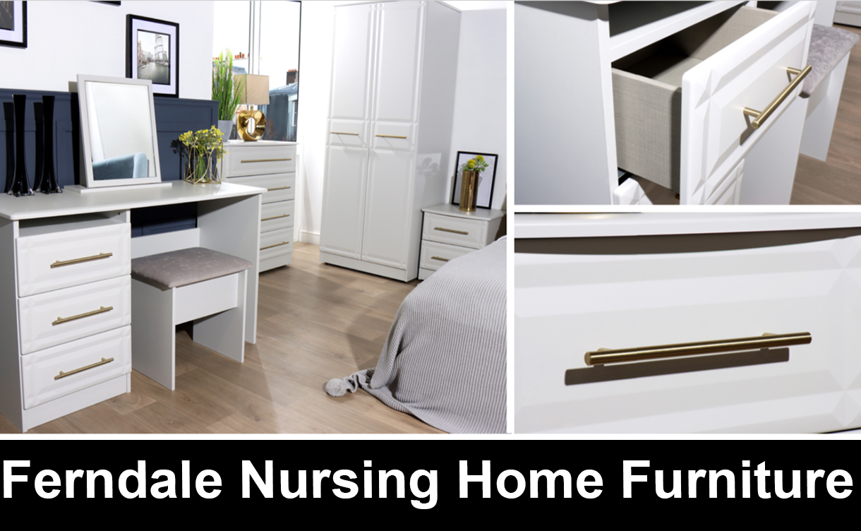 Ferndale Nursing Home Furniture Quick Delivery